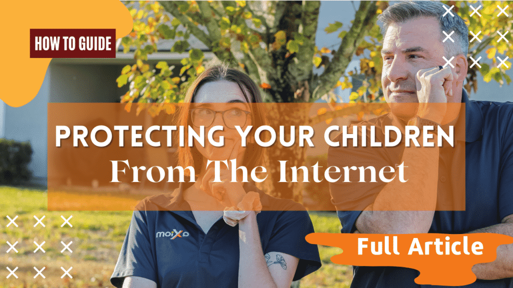 How to guide to protecting children from the internet